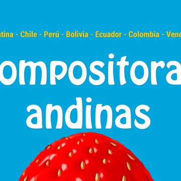 «Compositoras Andinas», la primera selección referida a cantantes latinoamericanas, a través de «Hermana Música» por redes sociales