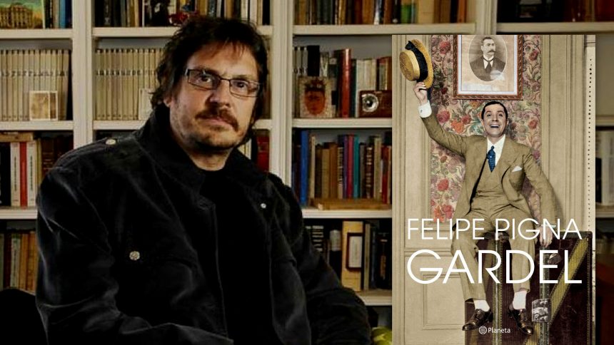 El historiador y escritor argentino Felipe Piña reaparece en librerías con un libro sobre Carlos Gardel, mayor ícono del tango