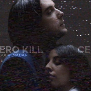 Zero Kill y su video clip de la canción «Cerca», del álbum «Cerca», junto a Sobrenadar